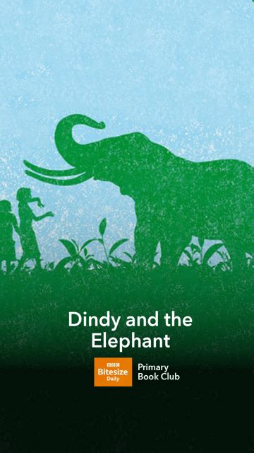 Dindy and the Elephant