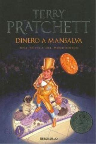 Dinero a mansalva Making Money Spanish Edition PDF