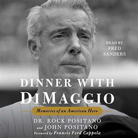 Dinner with DiMaggio Memories of An American Hero Epub