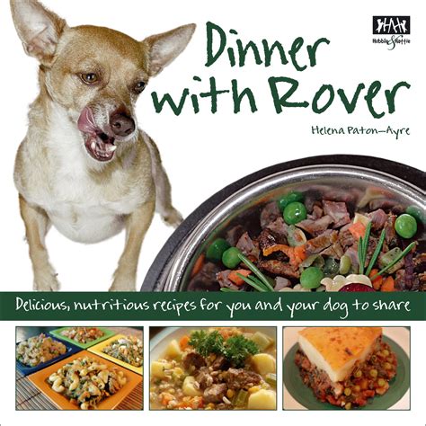 Dinner with Rover Delicious Kindle Editon