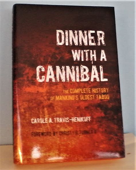 Dinner with a Cannibal: The Complete History of Mankind&apos Reader