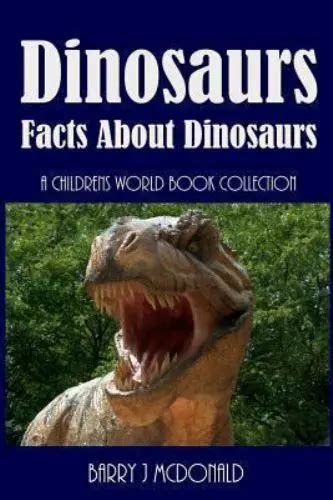 Dinosaurs Amazing Pictures And Fun Facts Book About Dinosaurs