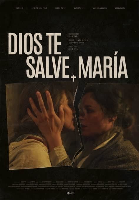 Dios Te Salve Maria: An in-depth dive into the Film