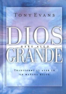 Dios hara algo Grande Spanish Edition Reader