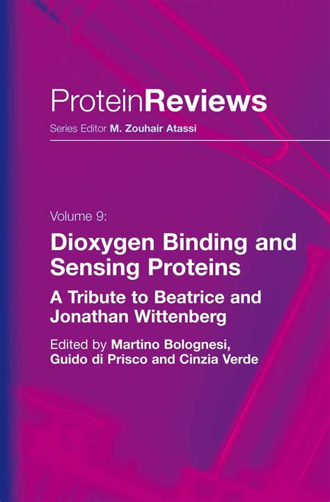 Dioxygen Binding and Sensing Proteins A Tribute to Beatrice and Jonathan Wittenberg PDF