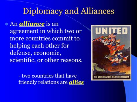 Diplomacy and Alliances: