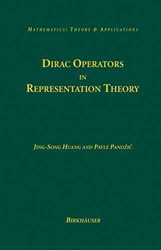 Dirac Operators in Representation Theory 1st Edition PDF