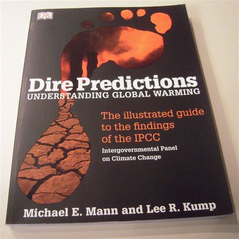 Dire.Predictions.Understanding.Global.Warming Ebook Doc