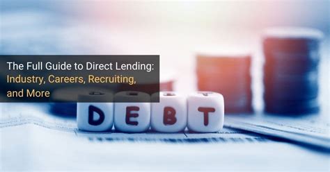 Direct Lending: A Comprehensive Guide for Investors