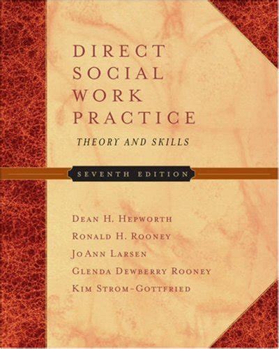 Direct Social Work Practice Theory and Skills with InfoTrac Reader
