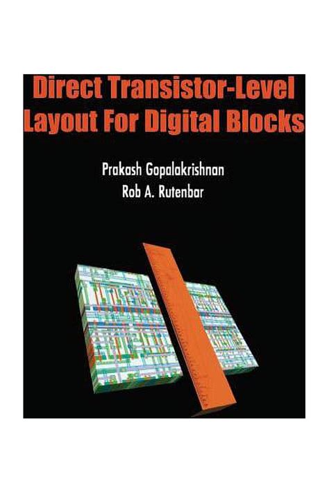 Direct Transistor-Level Layout for Digital Blocks 1st Edition Reader