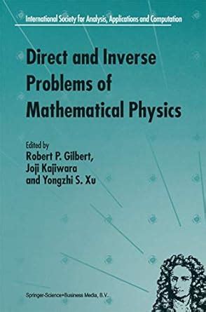 Direct and Inverse Problems of Mathematical Physics Epub