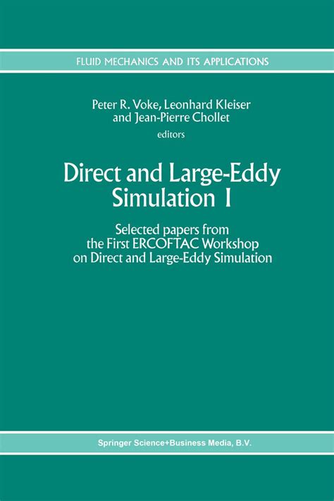 Direct and Large-Eddy Simulation I 1st Edition PDF