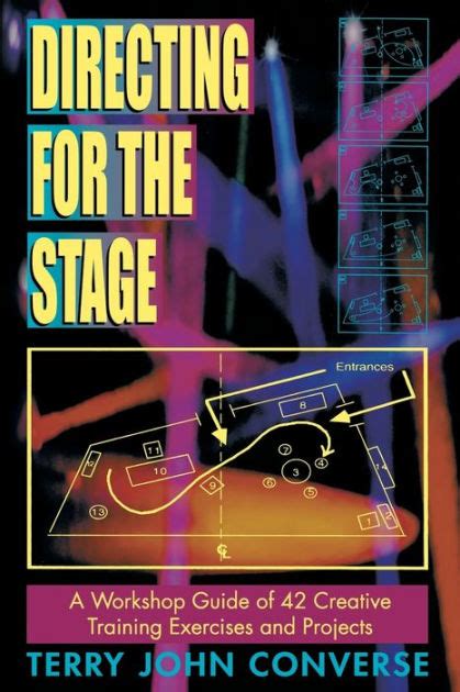 Directing for the Stage: A Workshop Guide of Creative Exercises and Projects Ebook Reader