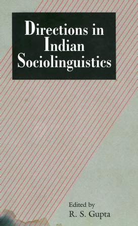 Directions in Indian Sociolinguistics 1st Edition Epub