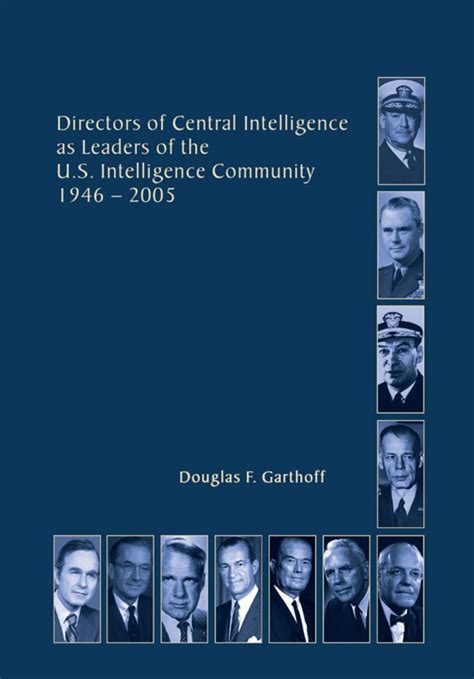 Directors of Central Intelligence and Leaders of the US Intelligence Community PDF