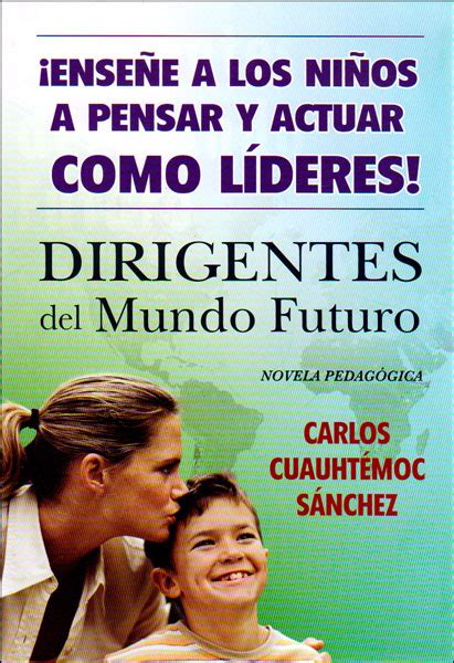 Dirigentes.del.Mundo.Futuro Ebook PDF