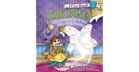 Dirk Bones and the Mystery of the Haunted House Reader