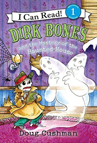 Dirk Bones and the Mystery of the Haunted House (Dirk Bones) Ebook Reader