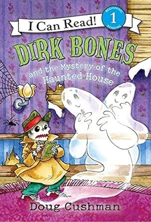 Dirk Bones and the Mystery of the Haunted House (Dirk Bones) Ebook Reader