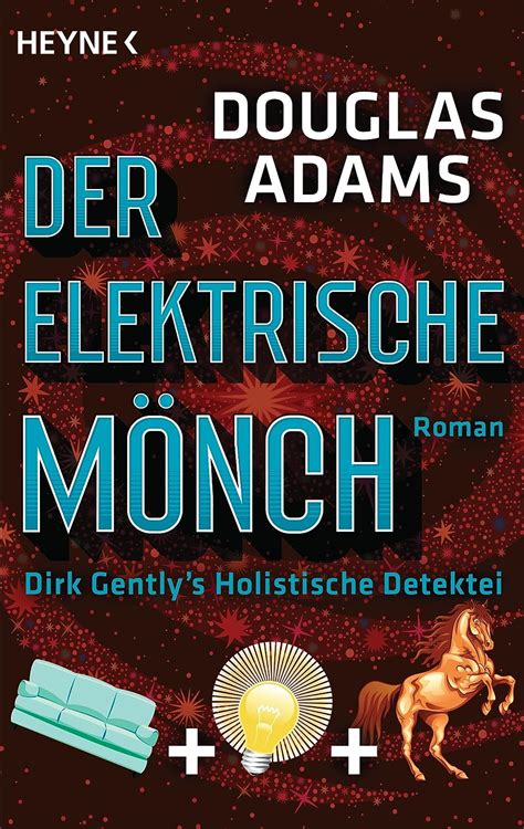 Dirk Gently s Holistische Detektei Roman Reader