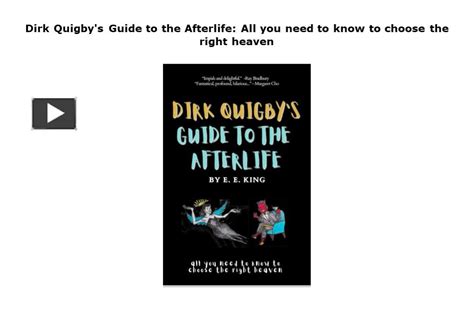 Dirk Quigby's Guide to the Afterlife All You Need to Know t Doc