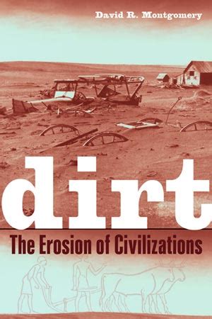Dirt The Erosion of Civilizations PDF