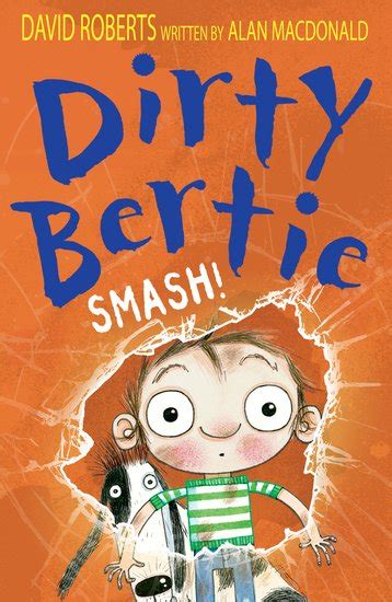 Dirty Bertie Smash