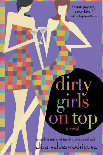 Dirty Girls on Top A Novel Doc