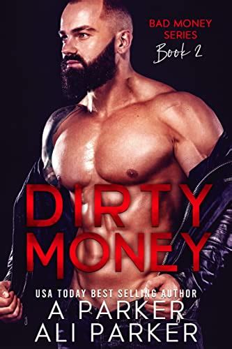 Dirty Money A Grity Bad Boy Romance Bad Money Series Book 2 Epub