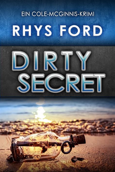 Dirty Secret Deutsch Ein Cole-McGinnis-Krimi German Edition PDF