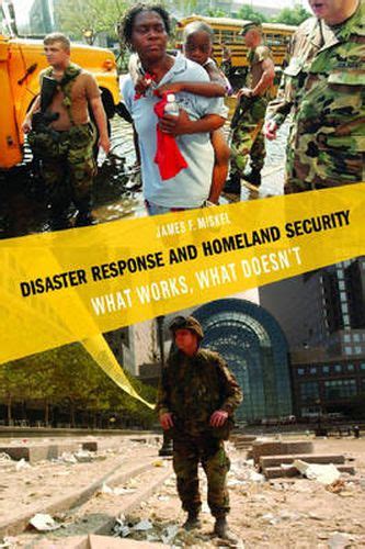 Disaster Response and Homeland Security What Works Kindle Editon