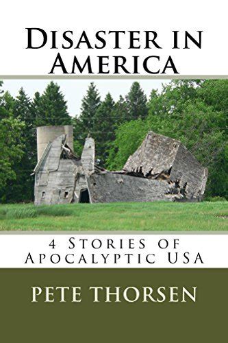 Disaster in America 4 Stories of Apocalyptic USA Reader