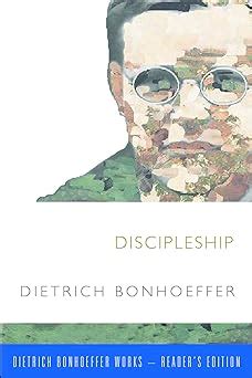 Discipleship Dietrich Bonhoeffer-Reader s Edition Kindle Editon