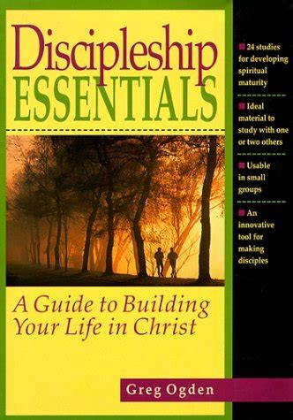 Discipleship Essentials: A Guide to Building Your Life in Christ Reader