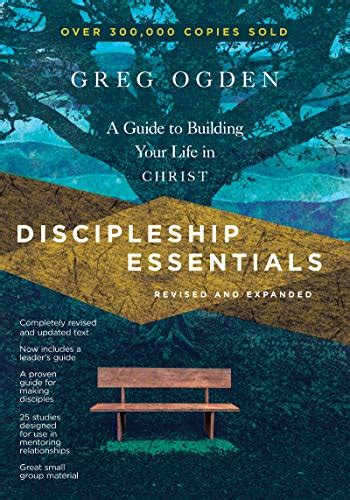 Discipleship Essentials A Guide to Building Your Life in Christ Reader