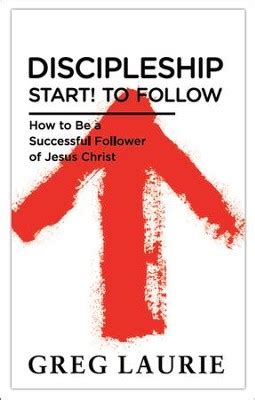 Discipleship Start To Follow How to Be a Successful Follower of Christ Reader