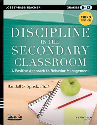 Discipline in the Secondary Classroom A Positive Approach to Behavior Management 3rd Edition Reader