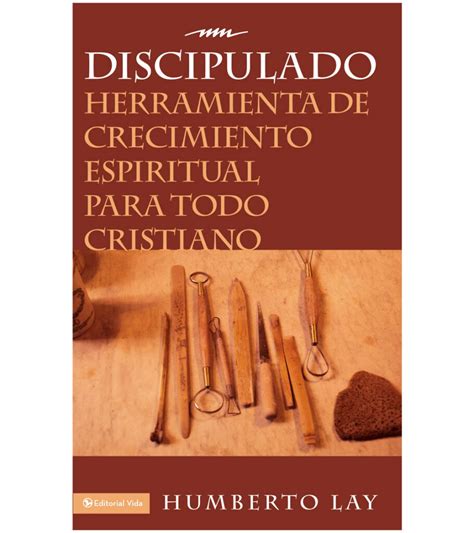 Discipulado.Herramienta.de.Crecimiento.Espiritual.para.todo.Cristiano Ebook Kindle Editon