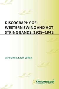 Discography of Western Swing and Hot String Bands Doc