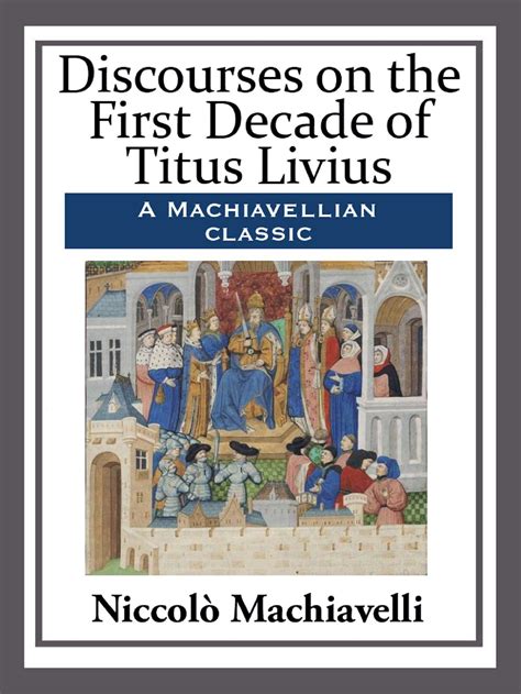 Discorsi Upon The First Ten Books of Titus Livy Reader