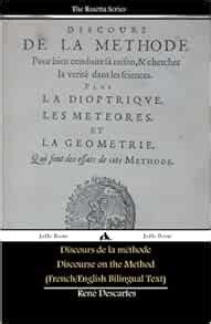 Discours de la mÃ©thode Discourse on the Method French English Bilingual Text French Edition Kindle Editon