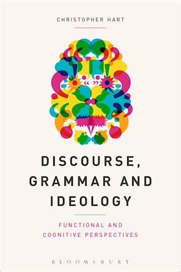 Discourse Grammar and Ideology Functional and Cognitive Perspectives Epub
