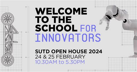 Discover SUTD: Unleashing Innovation and Impact at Open House 2023