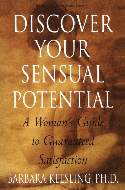 Discover Your Sensual Potential