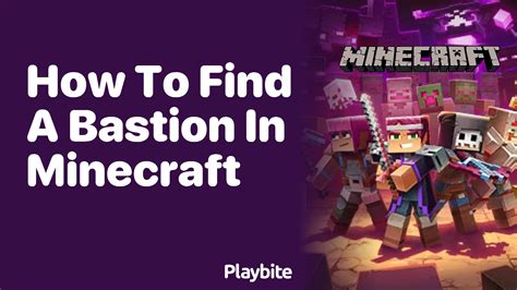 Discover the Bastion Finder: Your Guide to Nether Exploration