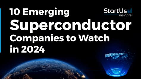 Discover the Cutting-Edge World of Superconductor Companies: Unlocking Limitless Potential