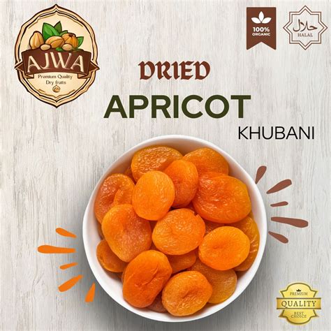 Discover the Delights of Khubani Dry Fruit: A Taste of Goodness