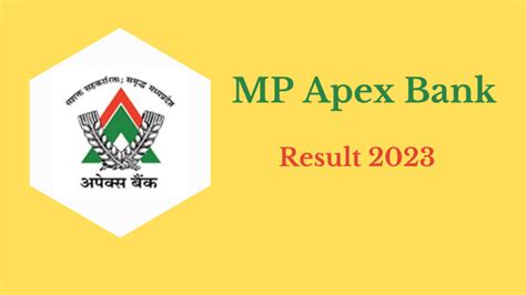 Discover the MP Apex Bank Result 2023: Unlocking Financial Excellence