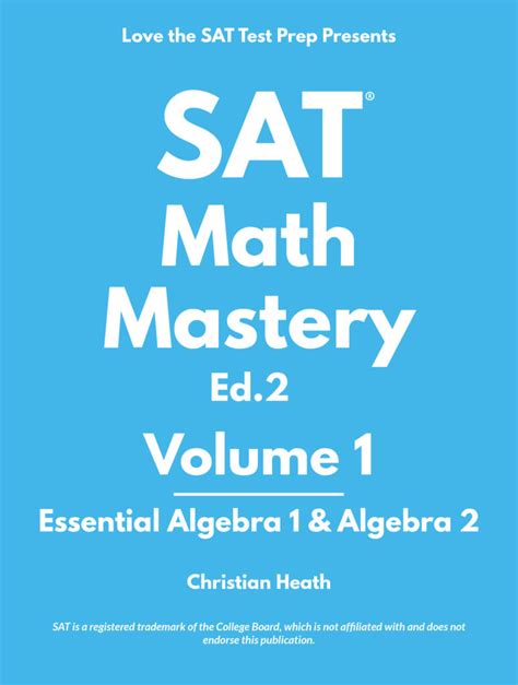 Discover the Secrets of SAT Math Mastery